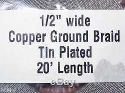 20'. 1/2 wide copper ground strap. Radio, antenna, vehicle bonding. Tin plated