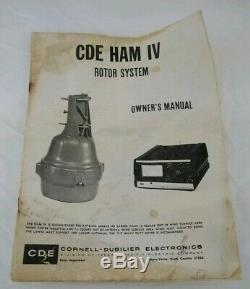 CDE HAM IV Antenna Rotor System Amateur Use for Mounting w Manual & Accessories