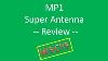 Ham Radio Mp1 Super Antenna User Review