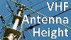 How High Should My Vhf Amateur Ham Radio Antenna Be