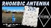 My Biggest Antenna Build Ever A Rhombic Antenna