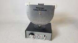 Palomar Engineers Loop Antenna LA-1 Base 1700-6000 Antenna