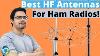 The Best Hf Antennas For Ham Radio In 2024 Top 3