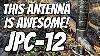 This Antenna Is Way Better Than I Expected Jpc 12 40 6 Meter Center Loaded Vertical Antenna