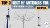 Top 3 Best Hf Antennas For Ham Radios In 2026 Reviews